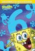 Go to record SpongeBob SquarePants. The complete sixth season