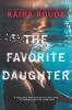 Go to record The favorite daughter : a novel