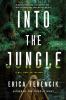 Go to record Into the jungle : a novel