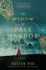 Go to record The widow of Pale Harbor : a novel