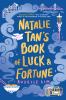 Go to record Natalie Tan's book of luck & fortune : a novel