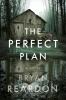 Go to record The perfect plan : a novel