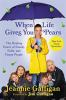 Go to record When life gives you pears : the healing power of family, f...