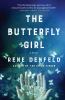 Go to record The butterfly girl : a novel
