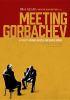 Go to record Meeting Gorbachev