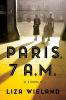 Go to record Paris, 7 A.M. : a novel