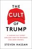 Go to record The cult of Trump : a leading cult expert explains how the...
