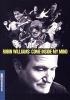 Go to record Robin Williams : come inside my mind