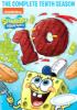 Go to record SpongeBob SquarePants. Season 10.