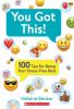 Go to record You got this! : 100 tips for being your stress-free best