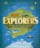 Go to record Explorers : amazing tales of the world's greatest adventur...
