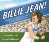 Go to record Billie Jean! : how tennis star Billie Jean King changed wo...