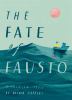 Go to record The fate of Fausto : a painted fable