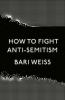 Go to record How to fight anti-Semitism