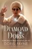 Go to record Diamond Doris : the true story of the world's most notorio...