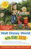 Go to record The unofficial guide to Walt Disney World with kids 2020