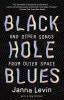 Go to record Black hole blues (and other songs from outer space)