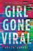 Go to record Girl gone viral