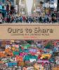 Go to record Ours to share : coexisting in a crowded world