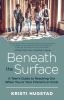 Go to record Beneath the surface : a teen's guide to reaching out when ...