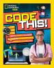 Go to record Code this! : puzzles, games, challenges, and computer codi...