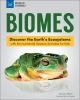 Go to record Biomes : discover the Earth's Ecosystems with environmenta...