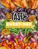 Go to record Tasty every day : all of the flavor, none of the fuss
