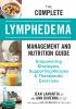 Go to record The complete lymphedema management and nutrition guide : e...