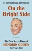 Go to record On the bright side : the new secret diary of Hendrik Groen...