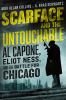 Go to record Scarface and the Untouchable : Al Capone, Eliot Ness, and ...