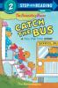 Go to record The Berenstain Bears catch the bus