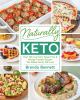 Go to record Naturally Keto : over 100 low-carb, sugar-free & allergy-f...