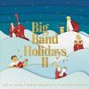 Go to record Big band holidays II