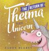 Go to record The return of Thelma the unicorn