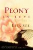 Go to record Peony in love : a novel