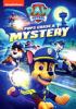 Go to record Paw patrol. Pups chase a mystery.