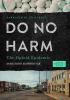 Go to record Do no harm : the opioid epidemic