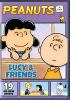 Go to record Peanuts. Lucy & friends.