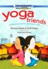 Go to record Yoga friends : a pose-by-pose partner adventure for kids