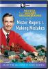 Go to record Mister Rogers' neighborhood. Mister Rogers and making mist...