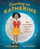 Go to record Counting on Katherine : how Katherine Johnson saved Apollo...