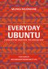 Go to record Everyday ubuntu : living better together,  the African way
