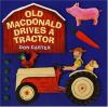 Go to record Old MacDonald drives a tractor