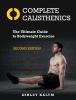 Go to record Complete calisthenics : the ultimate guide to bodyweight e...