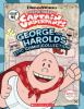 Go to record The epic tales of Captain Underpants : George and Harold's...