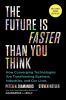 Go to record The future is faster than you think : how converging techn...