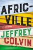 Go to record Africville : a novel