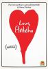 Go to record Love, Antosha : the extraordinary and unfinished life of A...