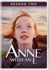 Go to record Anne with an E. Season two
