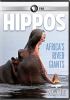 Go to record Nature. Hippos : Africa's river giants